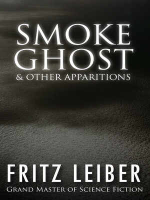 cover image of Smoke Ghost & Other Apparitions